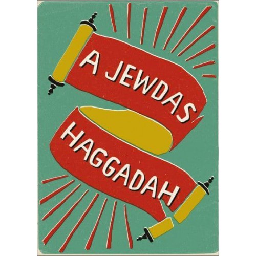 A Jewdas Haggadah For Diasporist Seders