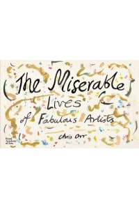 The Miserable Lives of Fabulous Artists - Royal Academy of Arts