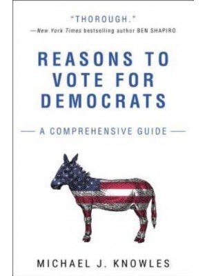 Reasons to Vote for Democrats A Comprehensive Guide