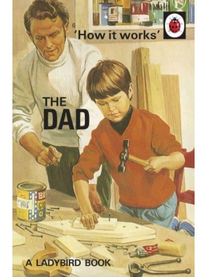The Dad - How It Works