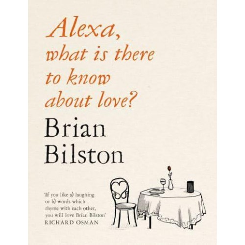 Alexa, What Is There to Know About Love?