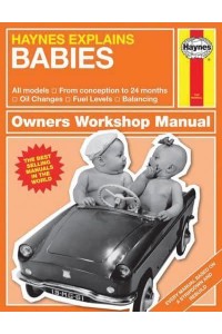 Babies - Haynes Explains