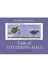 Tails of Tottering Hall