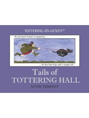 Tails of Tottering Hall