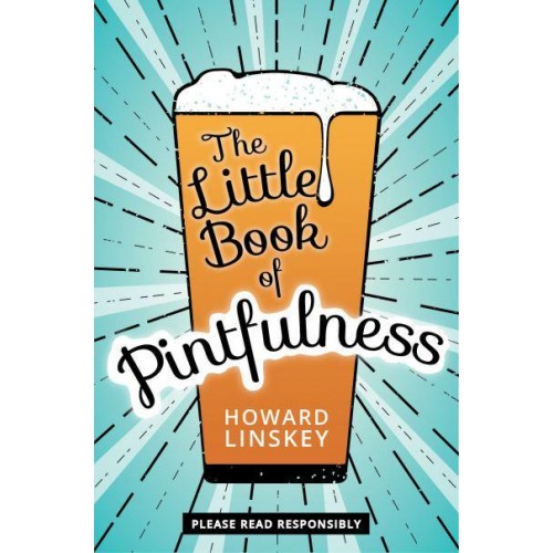 The Little Book of Pintfulness