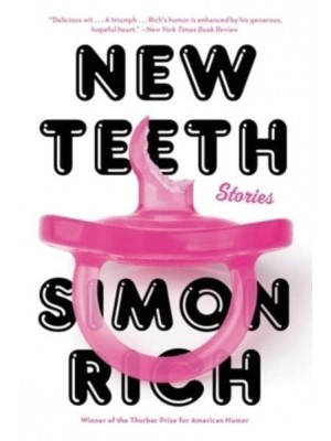 New Teeth Stories