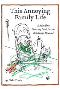 This Annoying Family Life