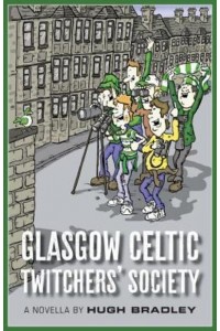 Glasgow Celtic Twitchers' Society