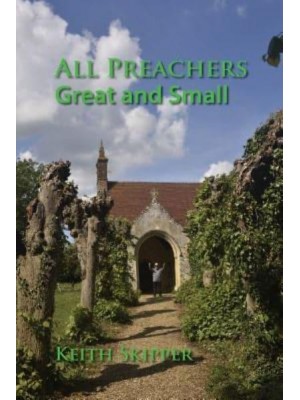 All Preachers Great and Small