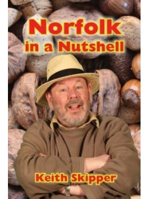 Norfolk in a Nutshell