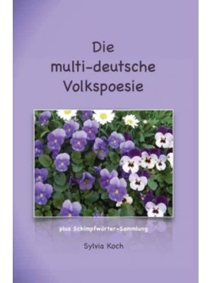 Die multi-deutsche Volkspoesie - Multi-Deutsch