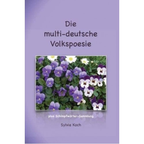 Die multi-deutsche Volkspoesie - Multi-Deutsch