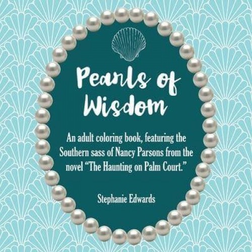 Pearls of Wisdom An Adult Coloring Book