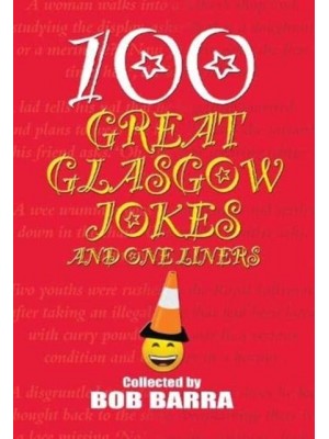 100 Great Glasgow Jokes and One Liners