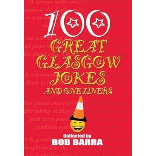 100 Great Glasgow Jokes and One Liners