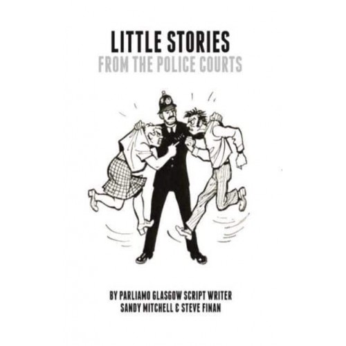 Little Stories from the Police Courts