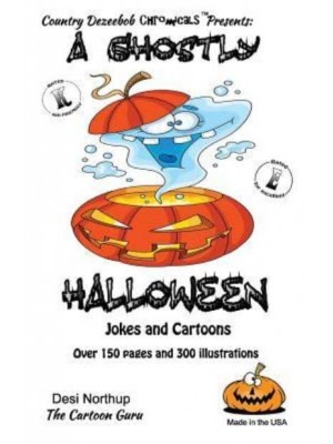 A Ghostly Halloween -- Jokes and Cartoons In Black + White