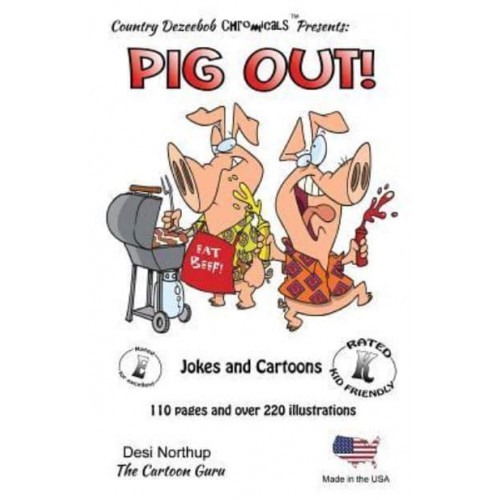 Pig Out -- Jokes and Cartoons In Black + White