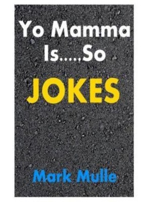 Yo Mamma Jokes