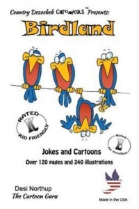 Birdland -- Jokes and Cartoons In Black + White