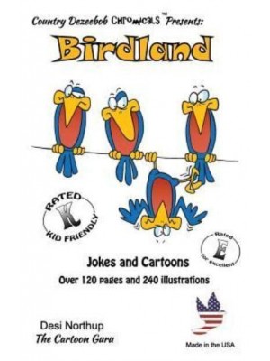 Birdland -- Jokes and Cartoons In Black + White