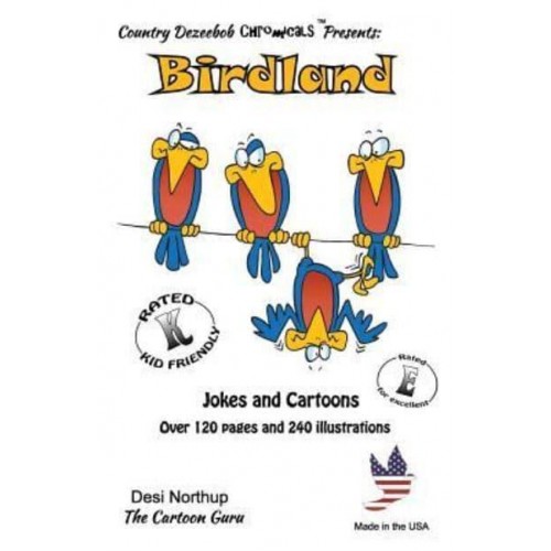 Birdland -- Jokes and Cartoons In Black + White