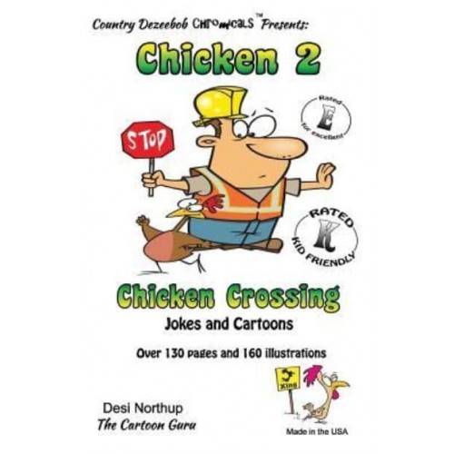 Chicken 2 -- Chicken Crossing -- Jokes and Cartoons In Black + White