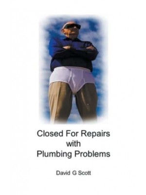 Closed For Repairs with Plumbing Problems