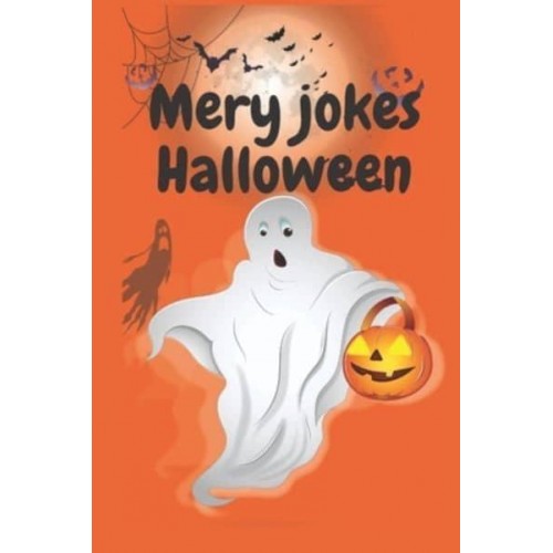 Mery Jokes Halloween Jokes For Kids and Jokes Halloween, Funny Knock For Kids Age 3-10