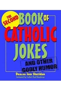 The Second Book of Catholic Jokes