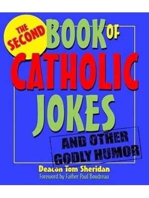 The Second Book of Catholic Jokes