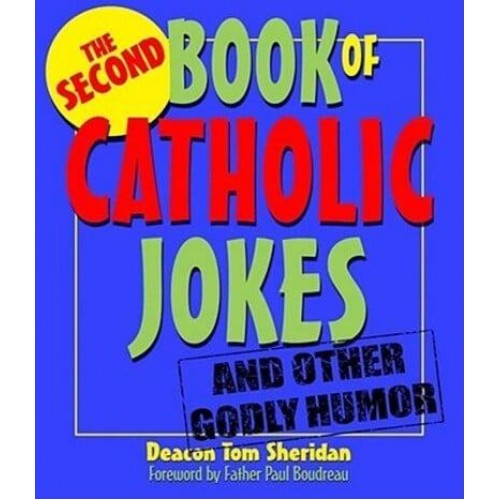 The Second Book of Catholic Jokes