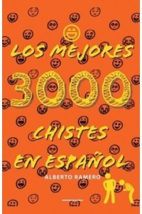 Los mejores 3000 chistes en español