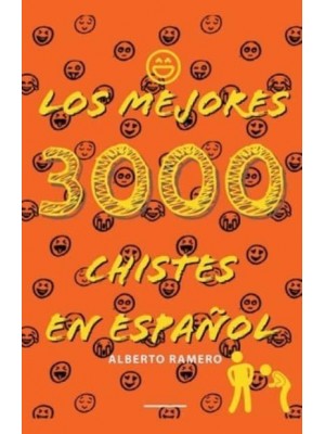 Los mejores 3000 chistes en español