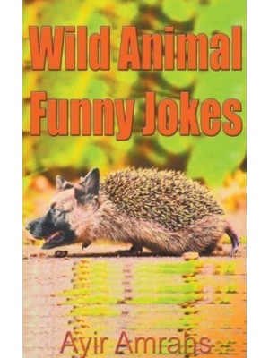 Wild Animal Funny Jokes