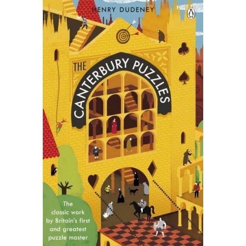 The Canterbury Puzzles And Other Curious Problems
