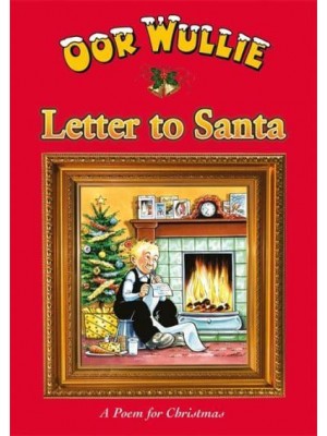 Letter to Santa - Oor Wullie