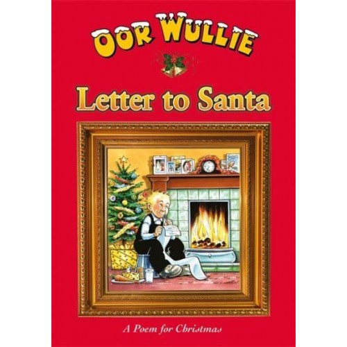 Letter to Santa - Oor Wullie