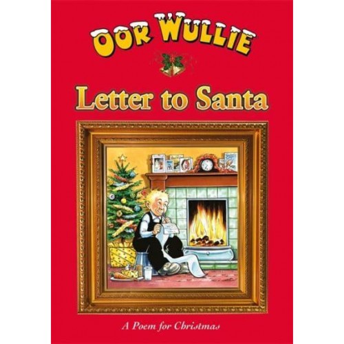 Letter to Santa - Oor Wullie