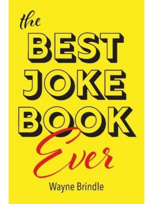 The Best Joke Book Ever