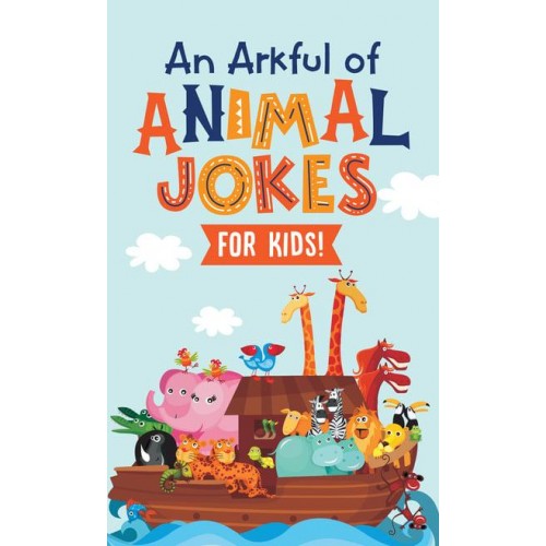 An Arkful of Animal Jokes--for Kids!