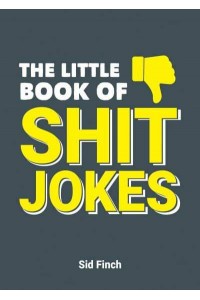 The Little Book of Shit Jokes