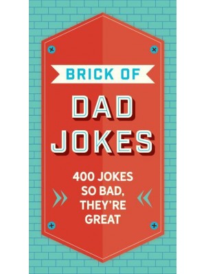 Brick of Dad Jokes