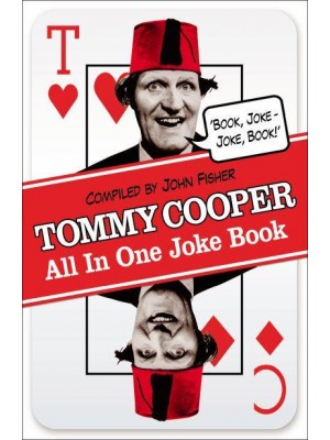 The Tommy Cooper All in One Joke Book