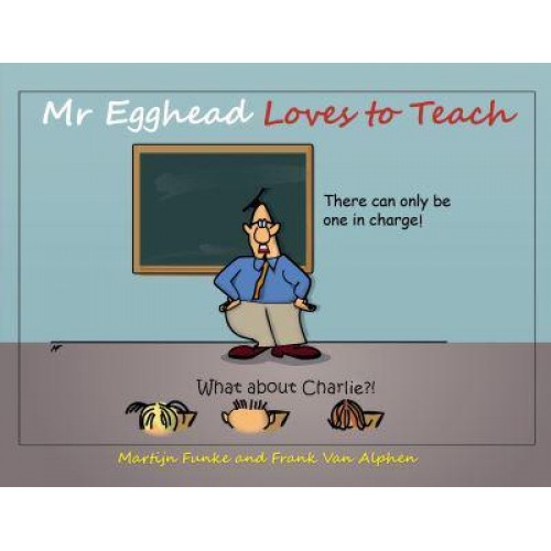 Mr Egghead Loves to Teach