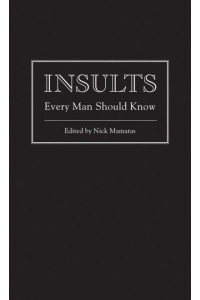 Insults Every Man Should Know - Stuff You Should Know