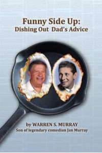 Funny Side Up: Dishing Out Dad's Advice