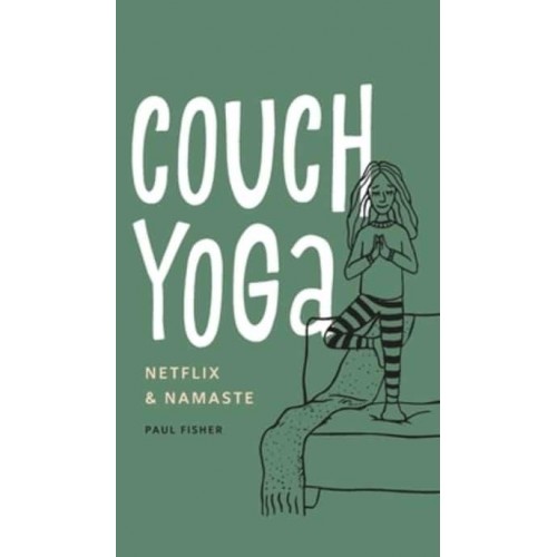 Couch Yoga Netflix & Namaste