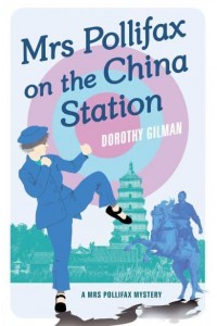 Mrs Pollifax on the China Station - A Mrs Pollifax Mystery