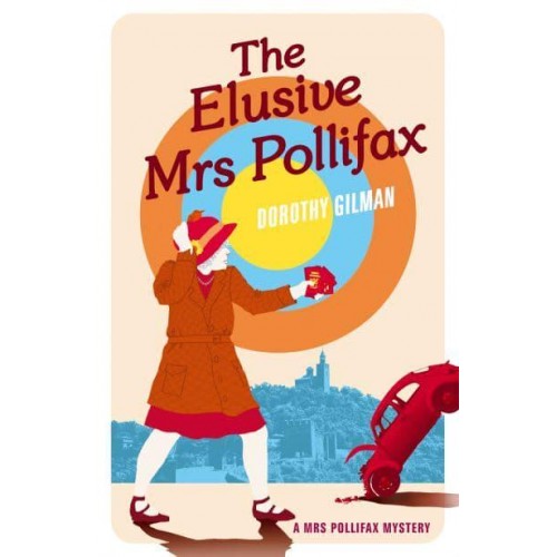 The Elusive Mrs Pollifax - A Mrs Pollifax Mystery